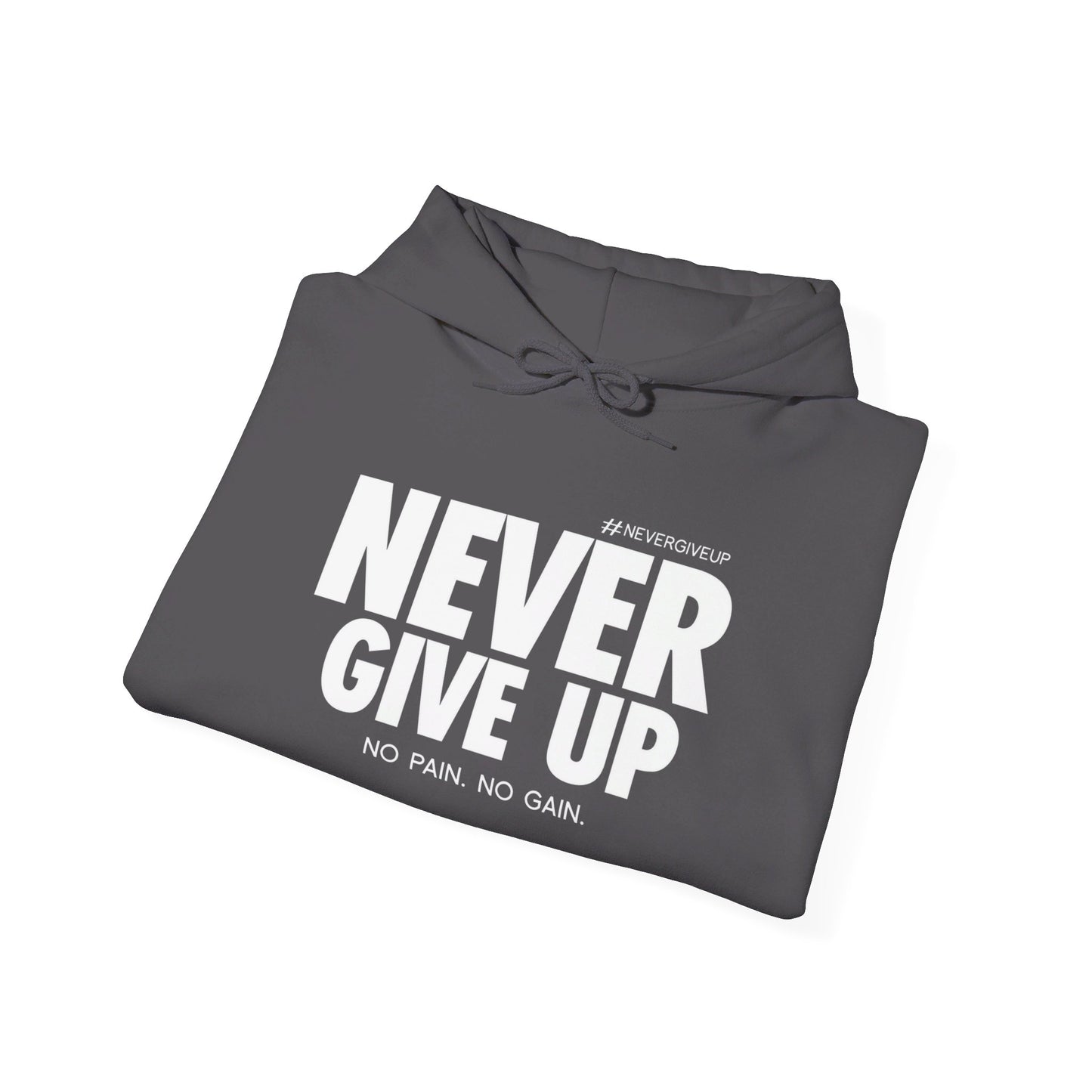 Never Give Up - Unisex Heavy Blend™ Hooded Sweatshirt