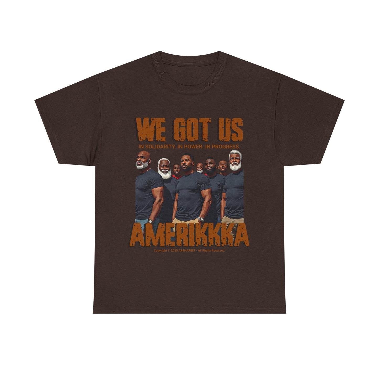 'We Got Us' Unisex Heavy Cotton Tee with Brothers