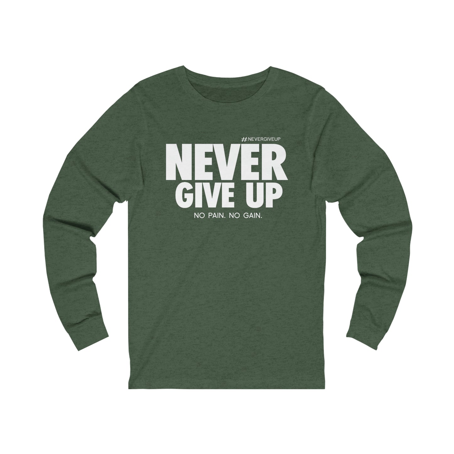 Never Give Up - Unisex Jersey Long Sleeve Tee