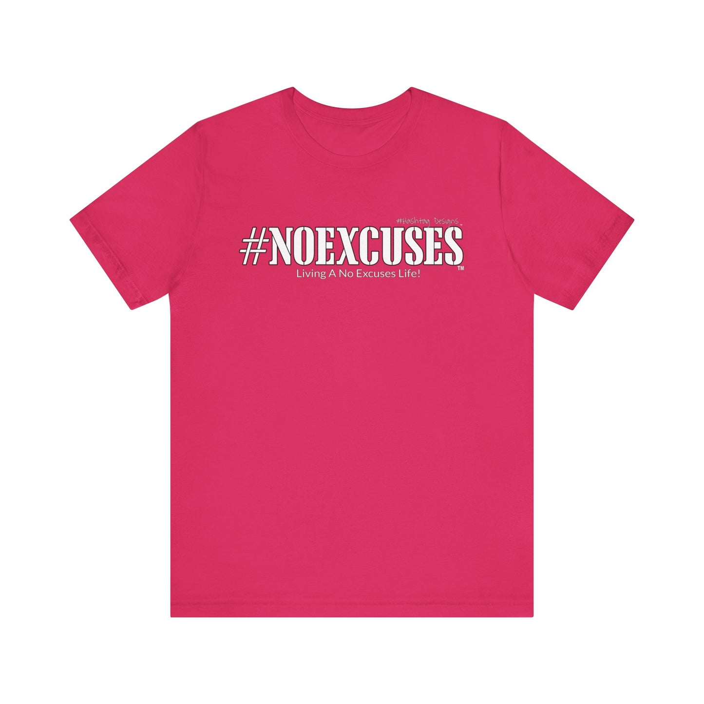 #NOEXCUSES Bella+Canvas Unisex Jersey Tee