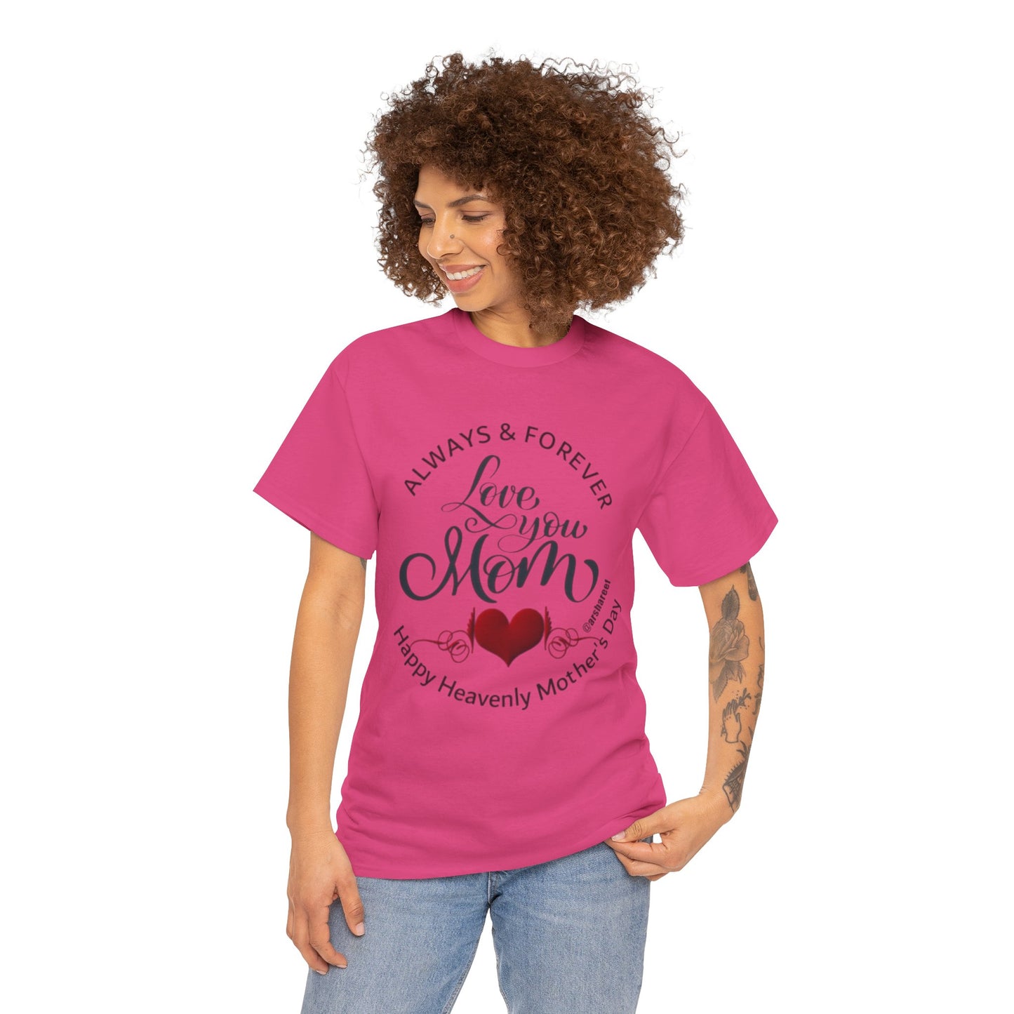 Mom Memorial T-Shirt — "Always & Forever Love You Mom" Heavenly Mother’s Day Tribute