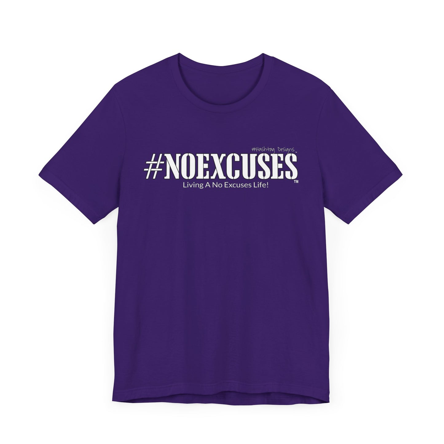 #NOEXCUSES Bella+Canvas Unisex Jersey Tee