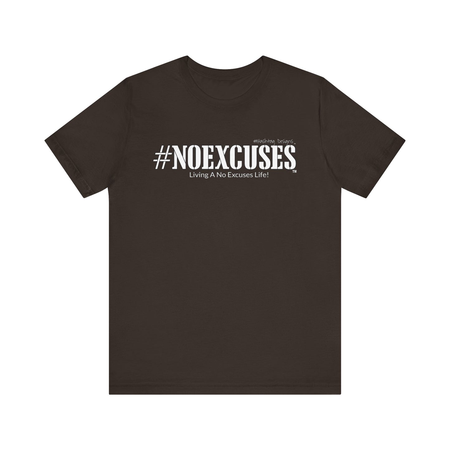 #NOEXCUSES Bella+Canvas Unisex Jersey Tee