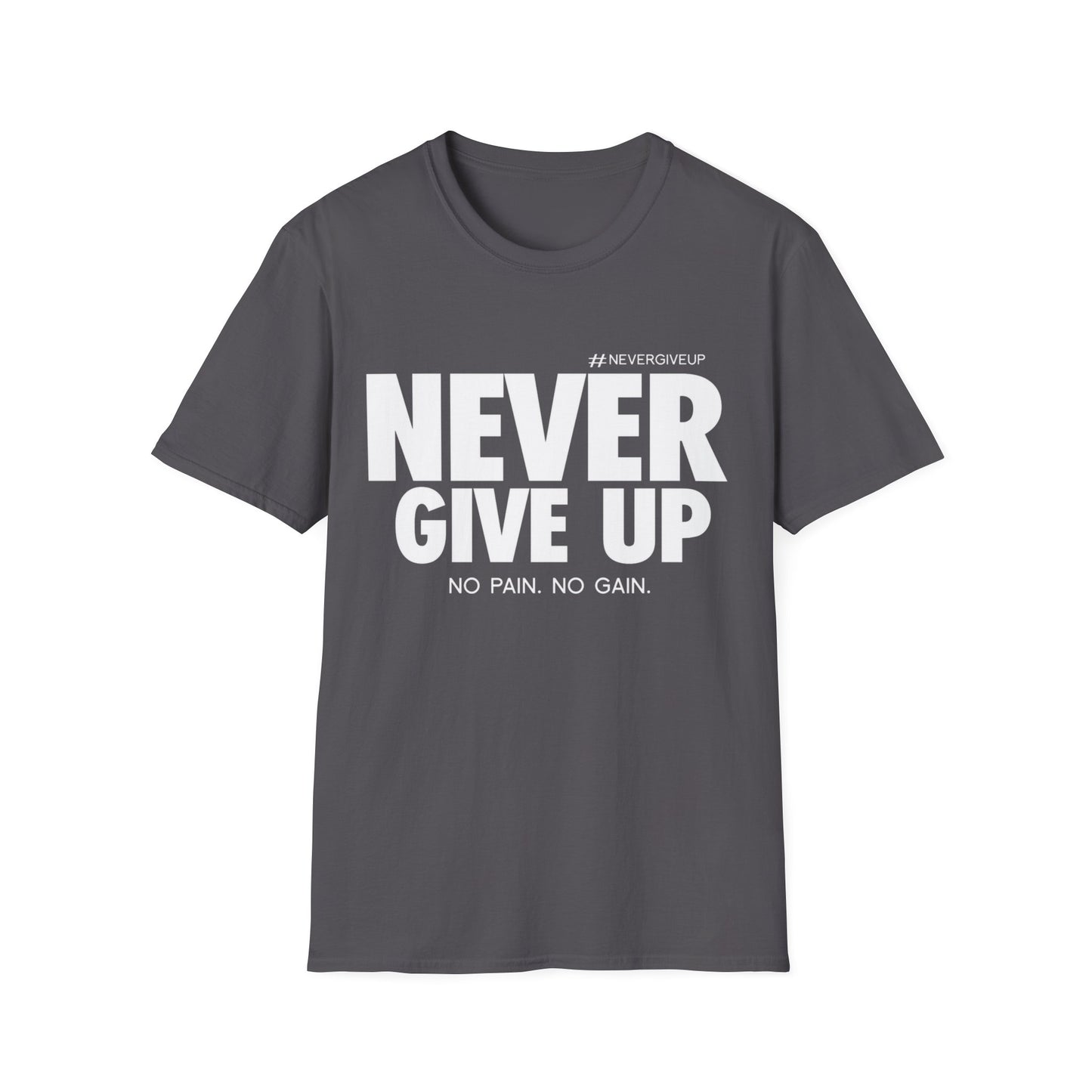 Never Give Up - Unisex Softstyle T-Shirt