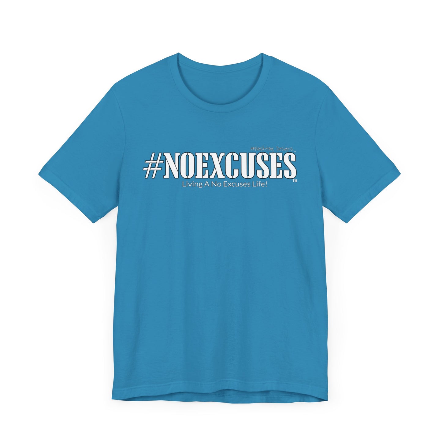#NOEXCUSES Bella+Canvas Unisex Jersey Tee