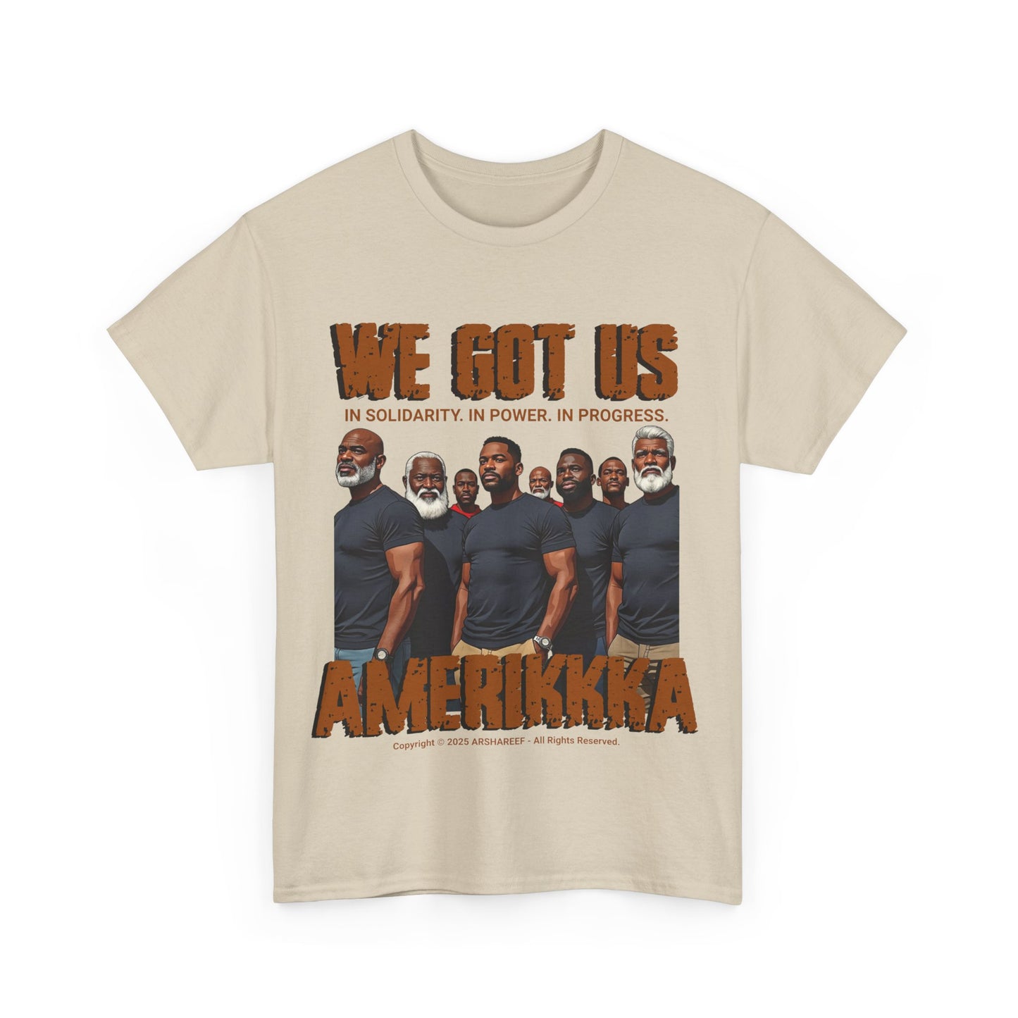 'We Got Us' Unisex Heavy Cotton Tee with Brothers