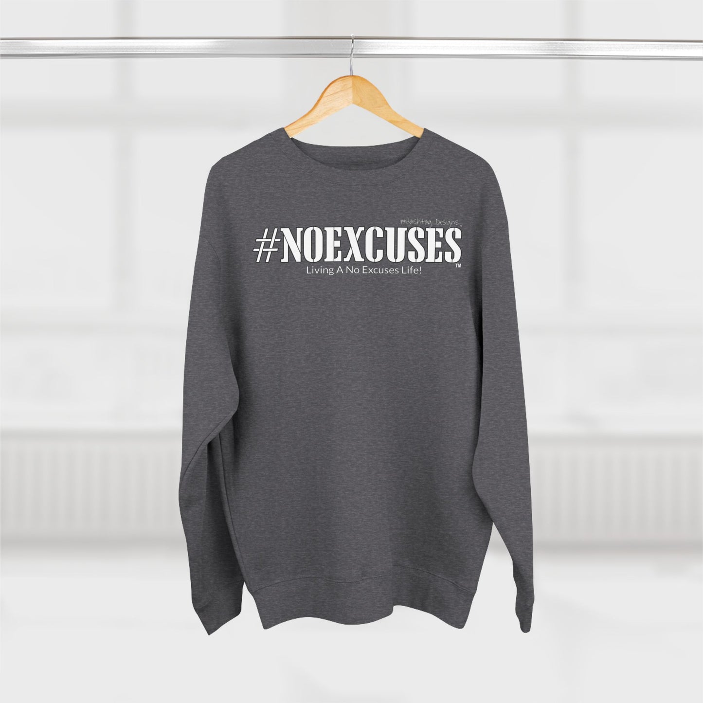 #NOEXCUSES Lane Seven Unisex Crewneck Sweatshirt