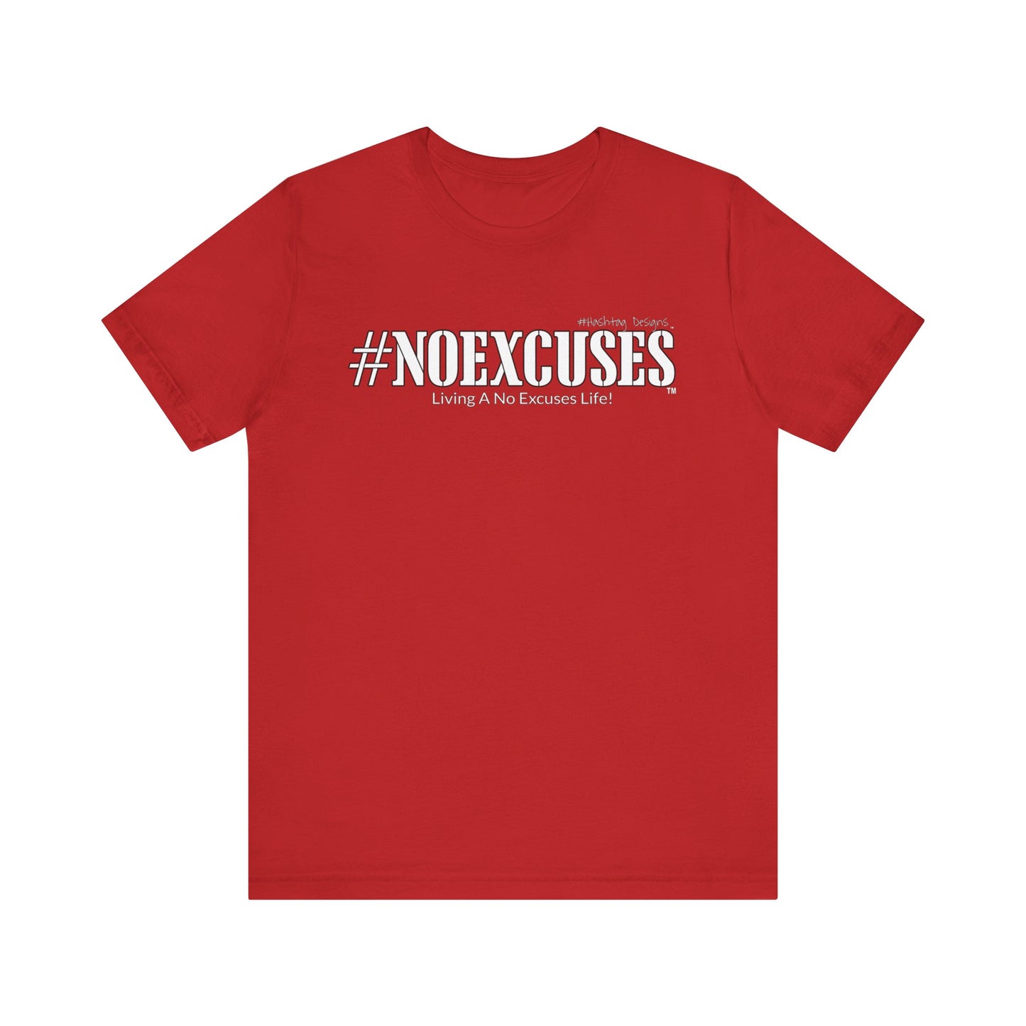#NOEXCUSES Bella+Canvas Unisex Jersey Tee