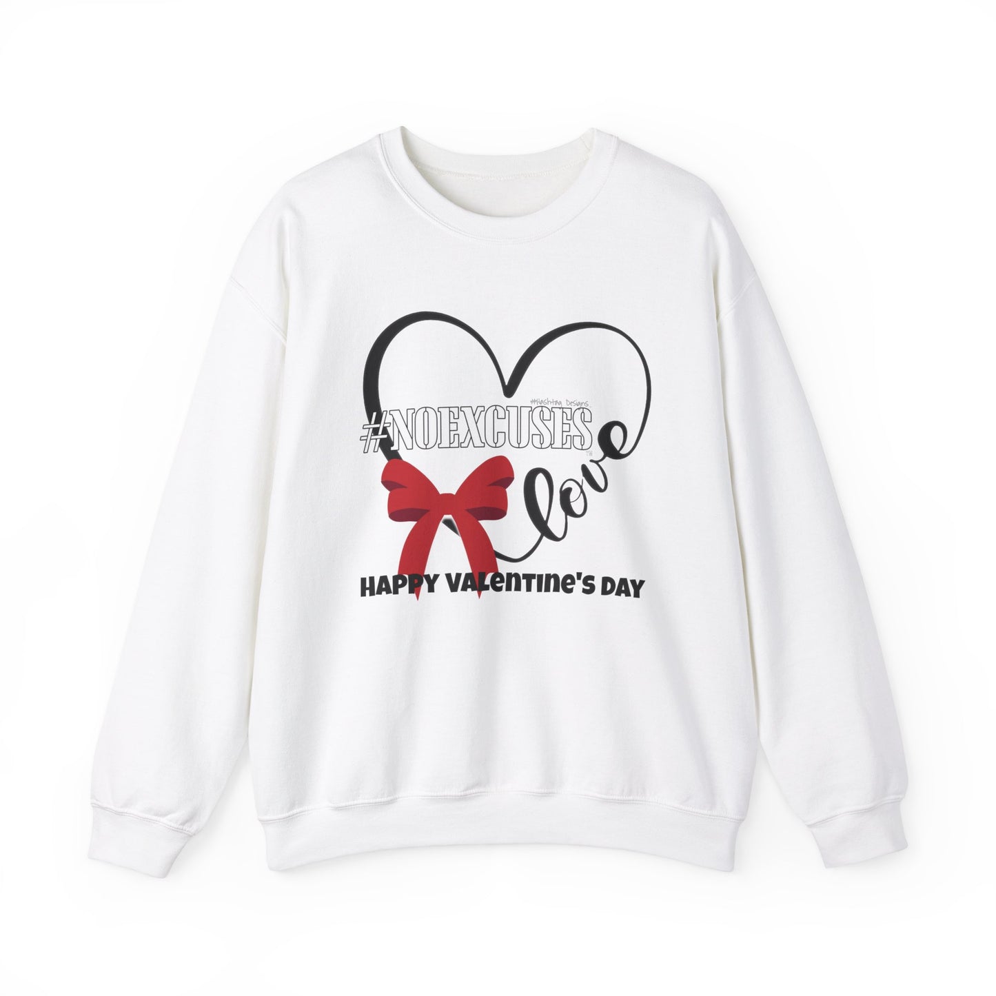 #NOEXCUSES VD Cozy Gildan Unisex Sweatshirt