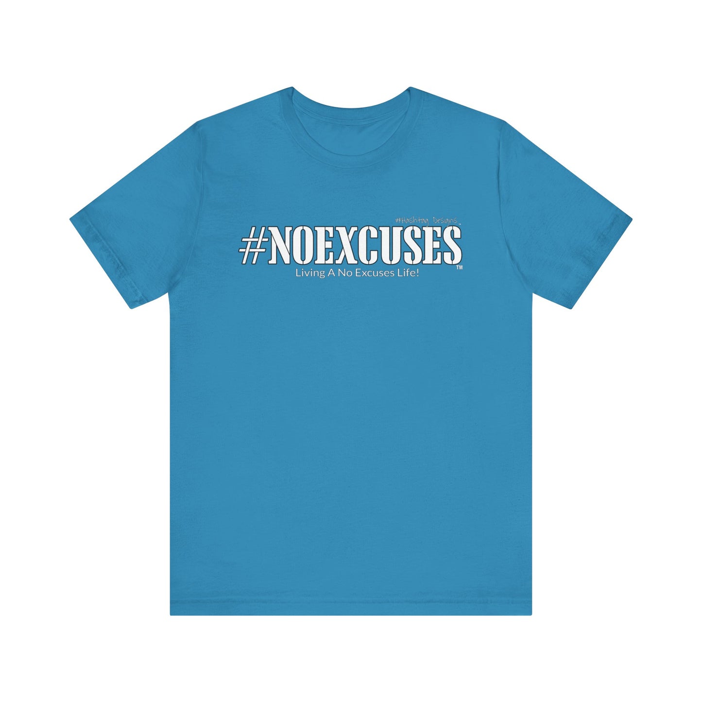 #NOEXCUSES Bella+Canvas Unisex Jersey Tee