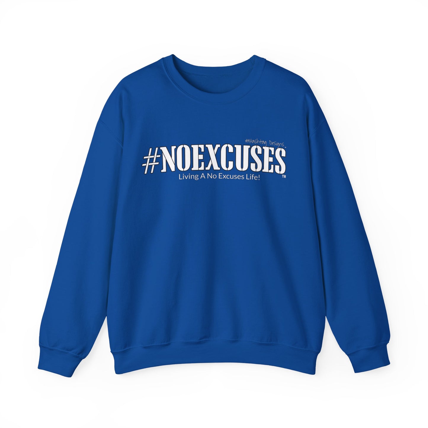 #NOEXCUSES Gildan Cozy Unisex Heavy Blend™ Sweatshirt
