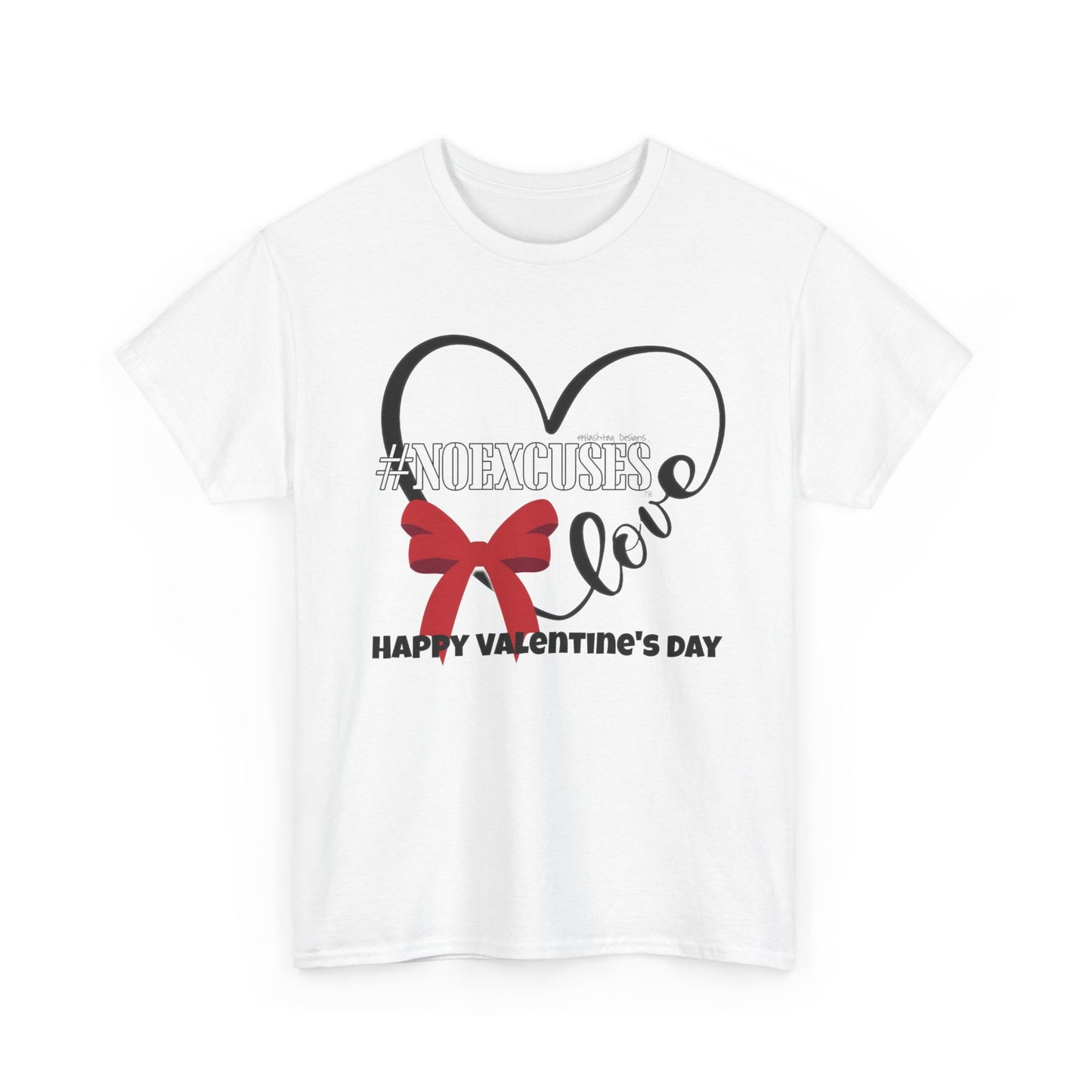 #NOEXCUSES VD Gildan Cotton Tee Shirt