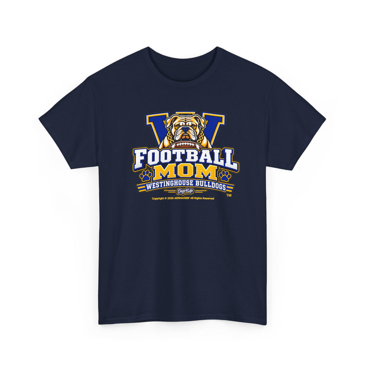 Westinghouse Bulldogs Football Mom T‑Shirt