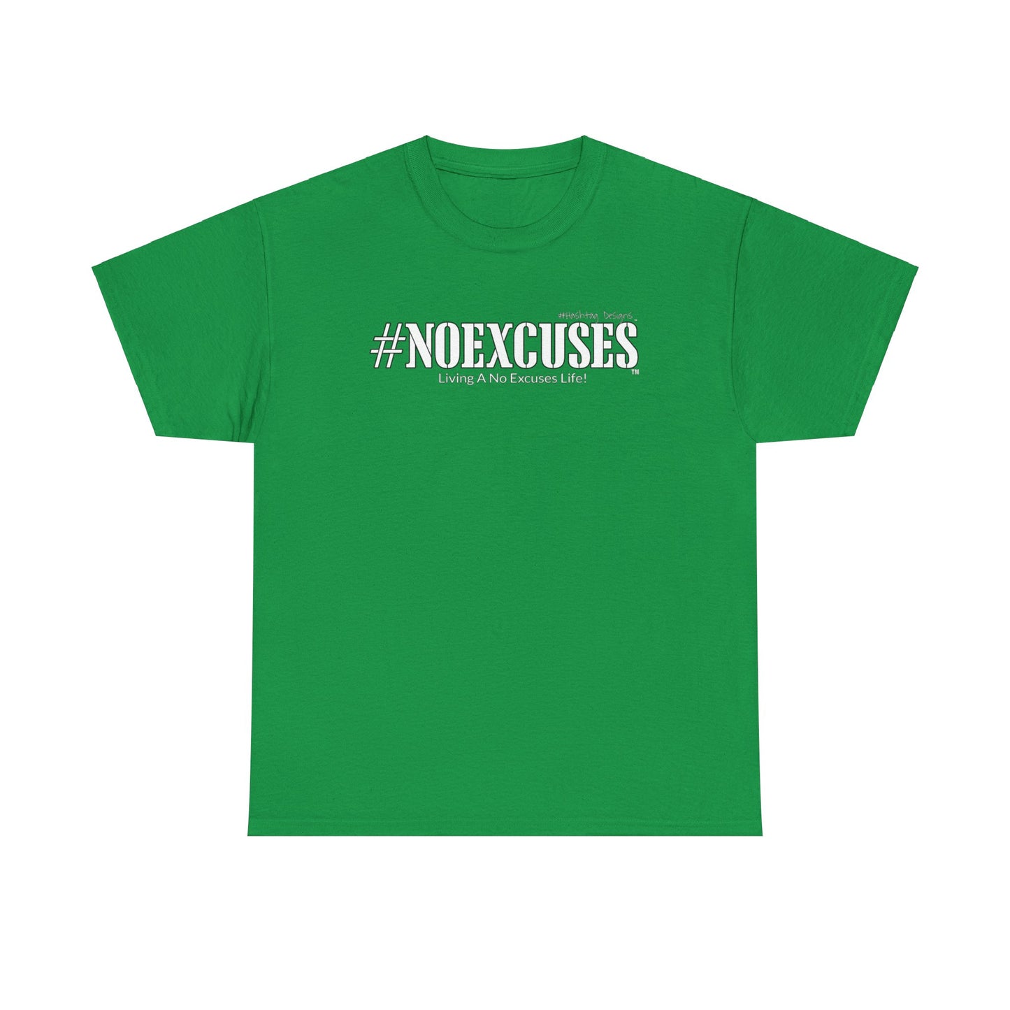 #NOEXCUSES Gildan Heavy Cotton Tee