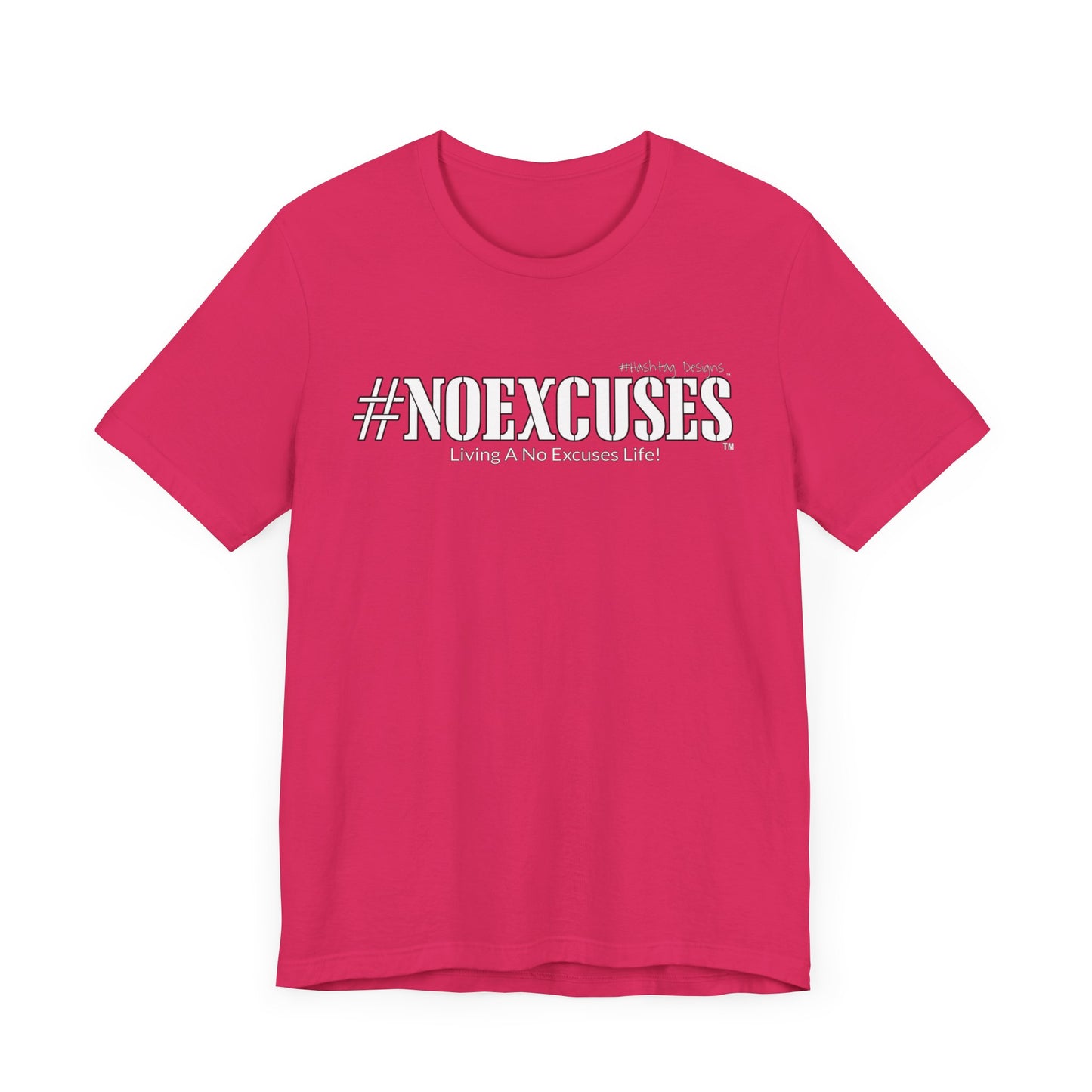 #NOEXCUSES Bella+Canvas Unisex Jersey Tee