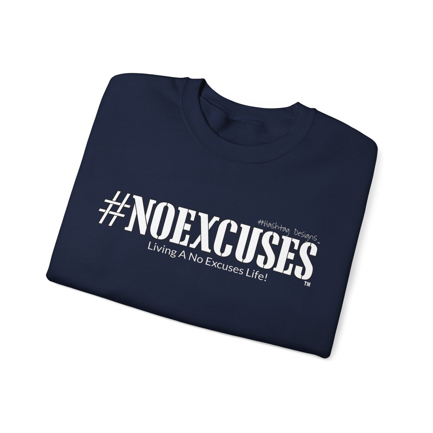 #NOEXCUSES Gildan Cozy Unisex Heavy Blend™ Sweatshirt