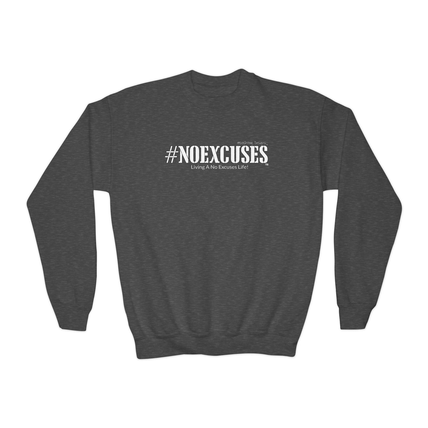 #NOEXCUSES Gildan Youth Crewneck Sweatshirt