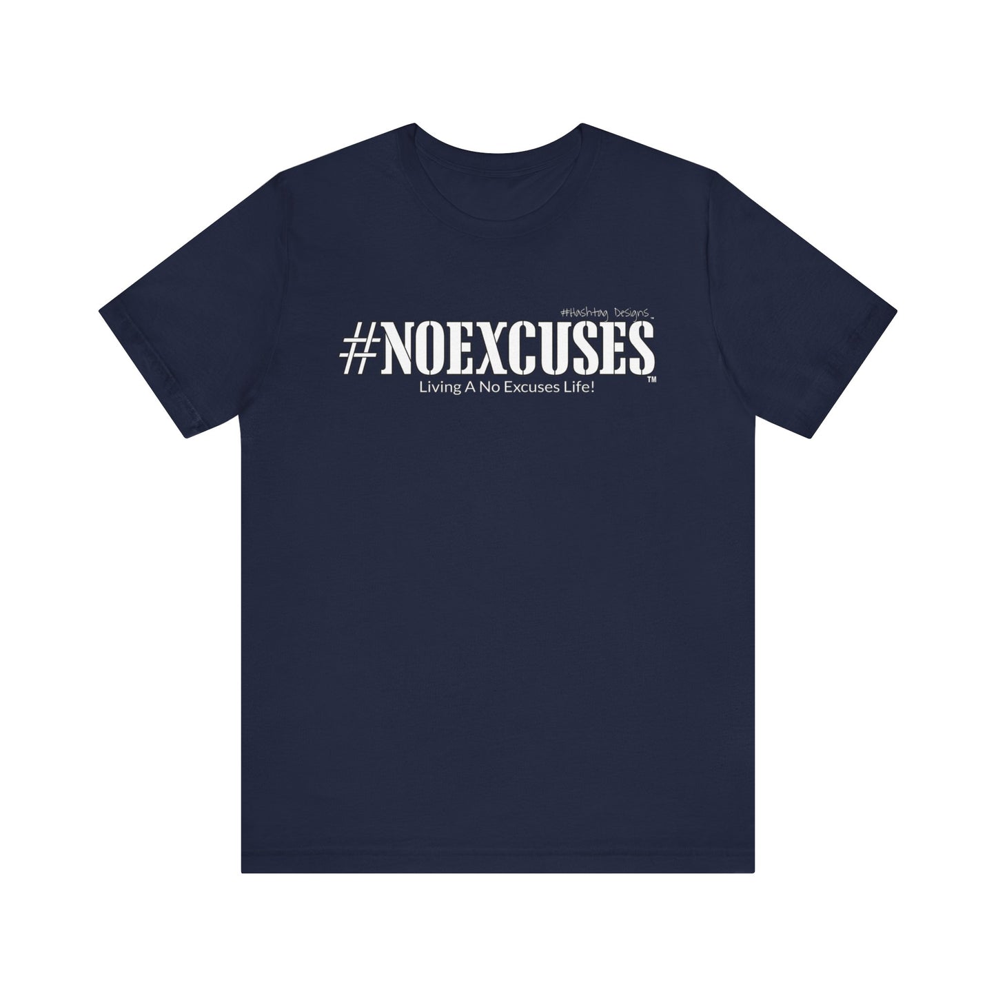 #NOEXCUSES Bella+Canvas Unisex Jersey Tee