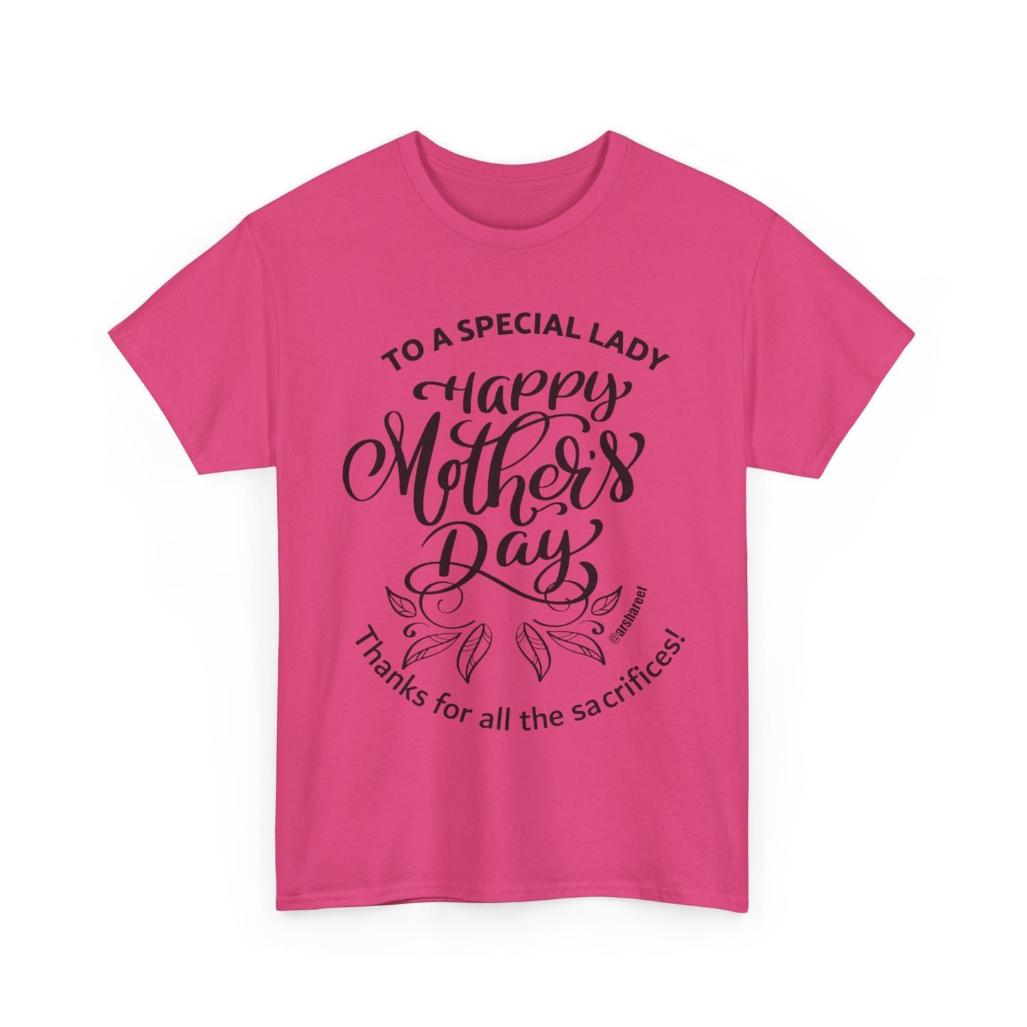 Mother's Day T-Shirt Black Font — "To a Special Lady: Happy Mother's Day" Floral Tee