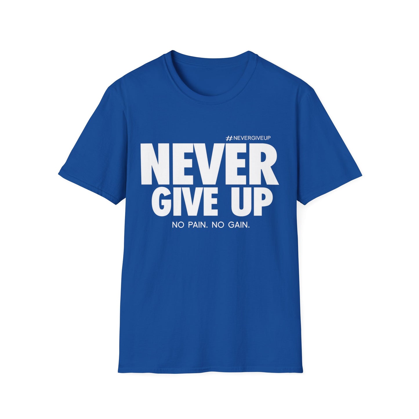 Never Give Up - Unisex Softstyle T-Shirt