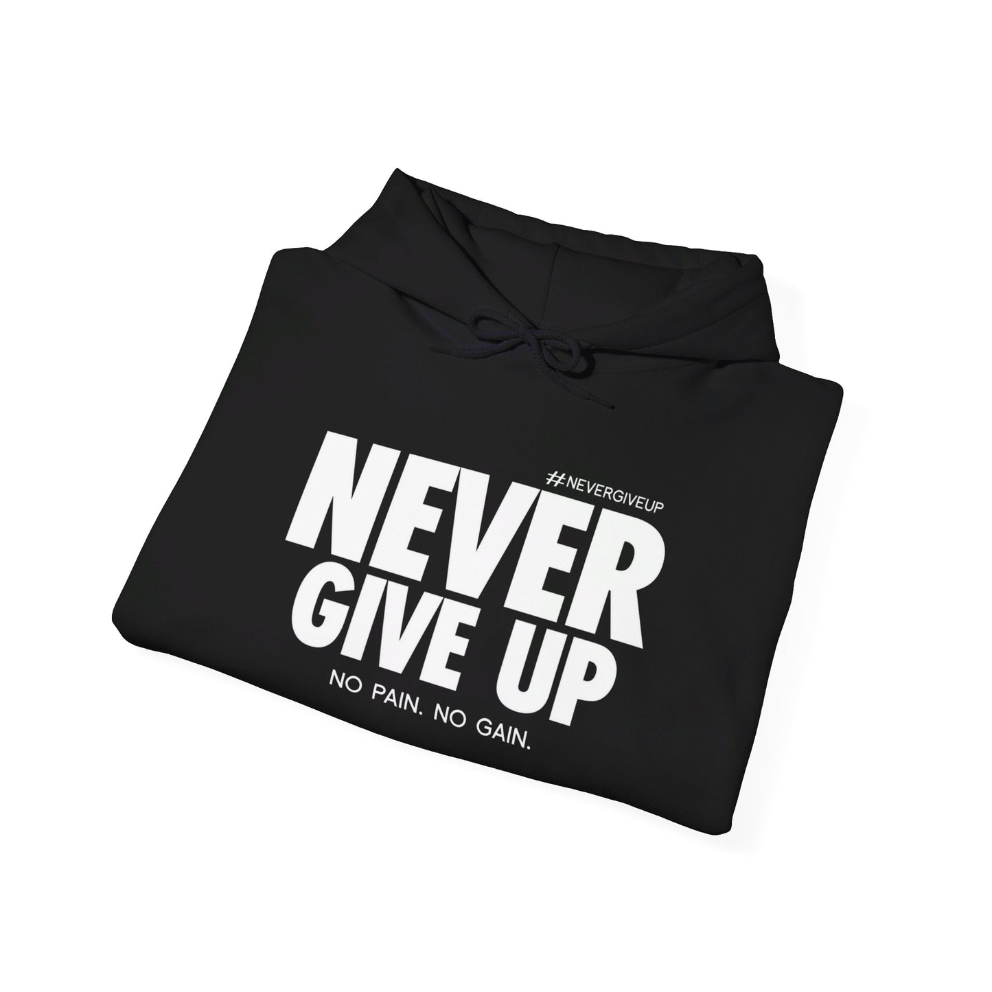 Never Give Up - Unisex Heavy Blend™ Hooded Sweatshirt