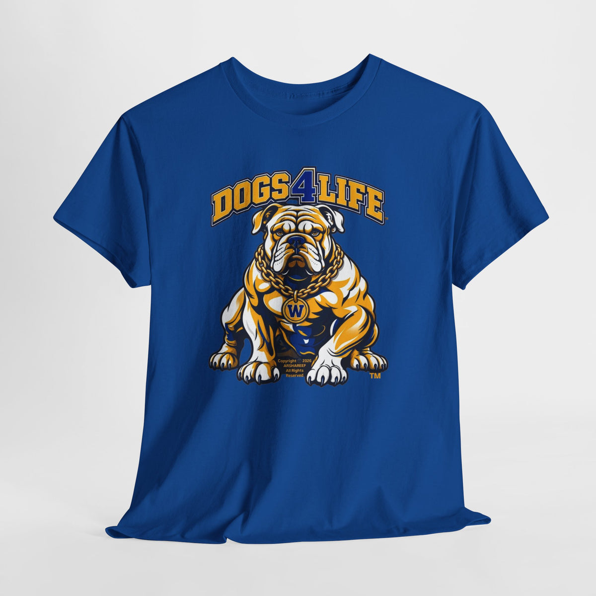 Dogs 4 Life W Bulldog T-Shirt