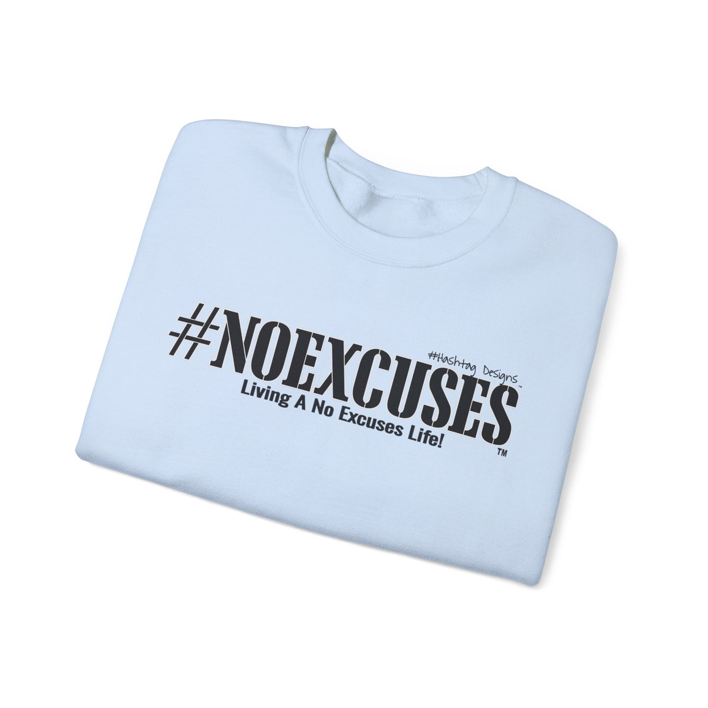 #NOEXCUSES Gildan Cozy Unisex Heavy Blend™ Sweatshirt