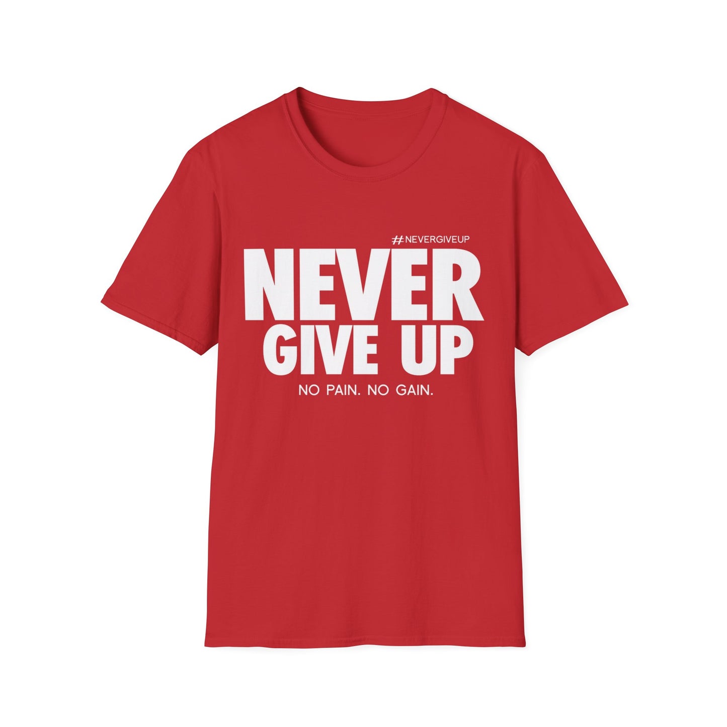 Never Give Up - Unisex Softstyle T-Shirt
