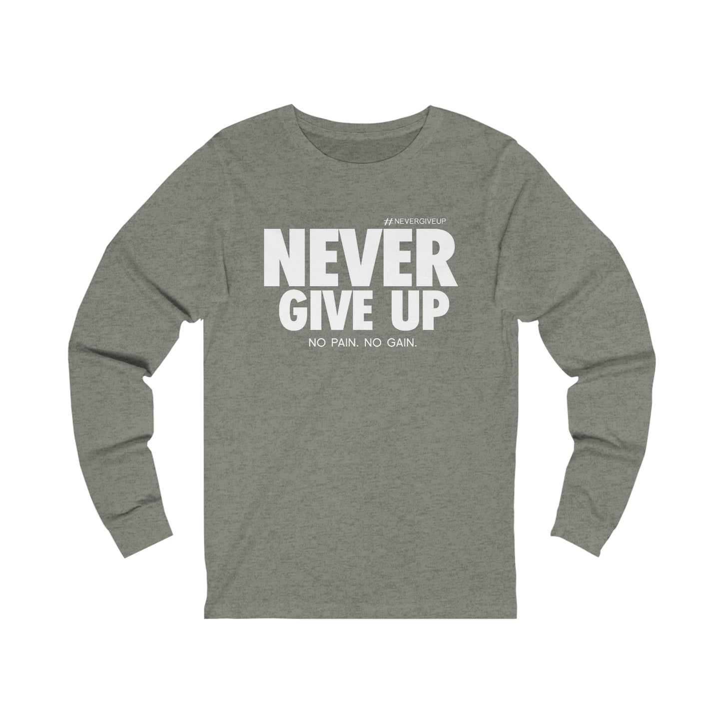Never Give Up - Unisex Jersey Long Sleeve Tee