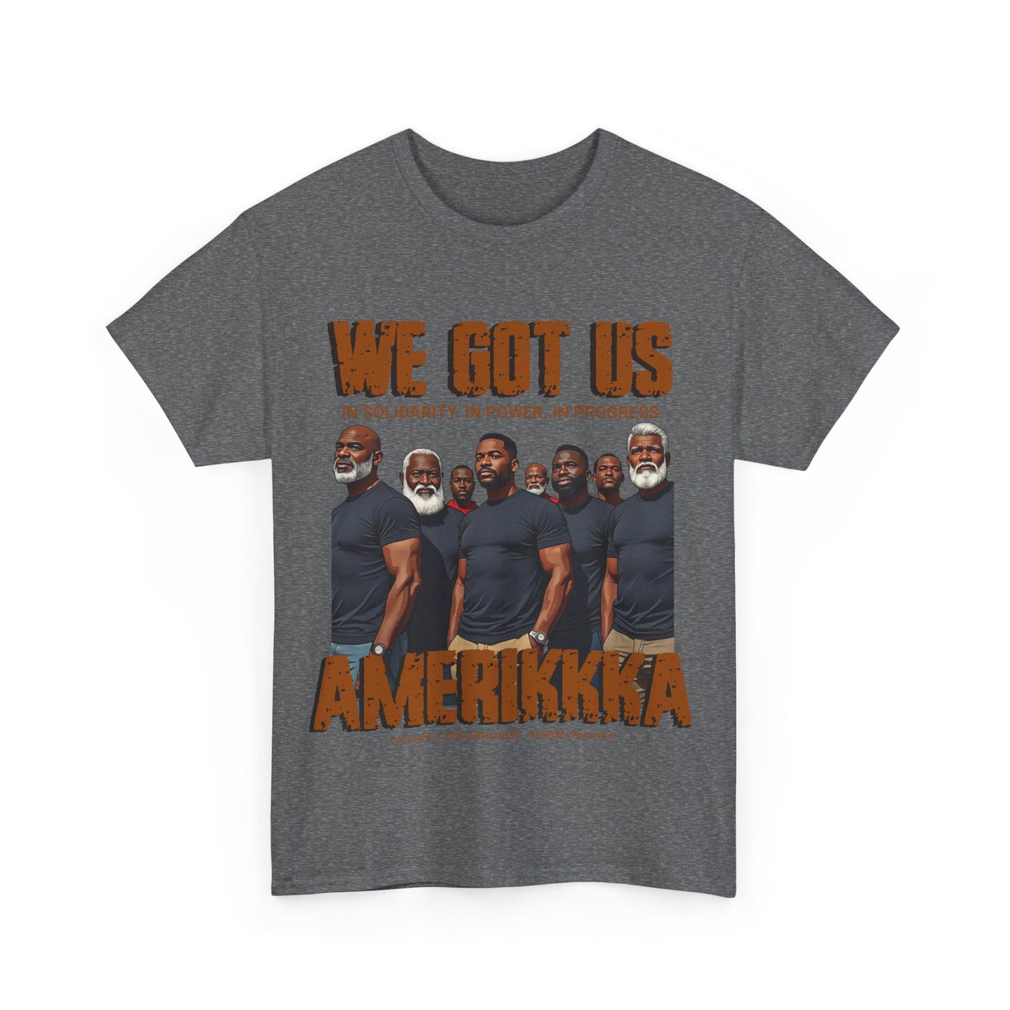 'We Got Us' Unisex Heavy Cotton Tee with Brothers