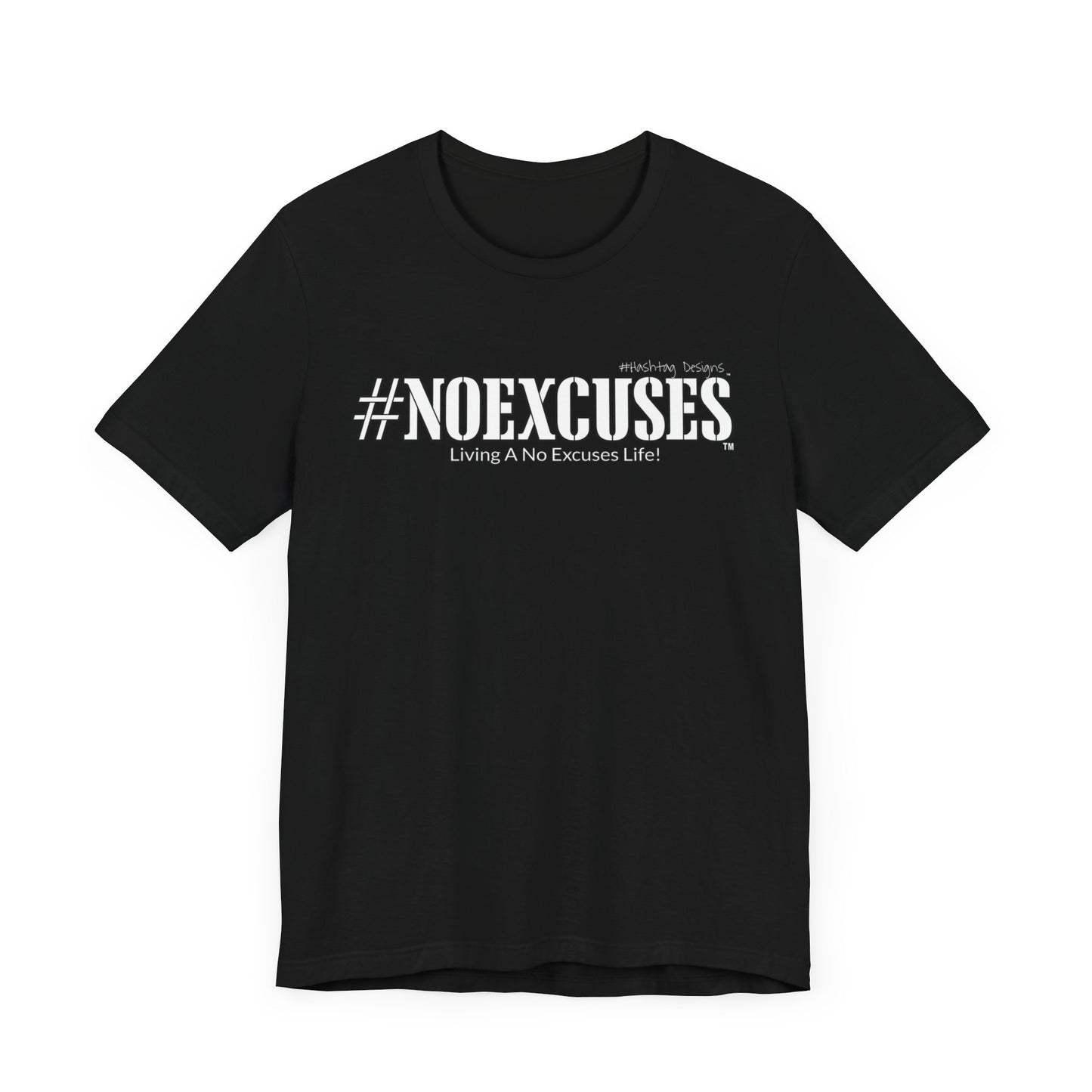 #NOEXCUSES Bella+Canvas Unisex Jersey Tee