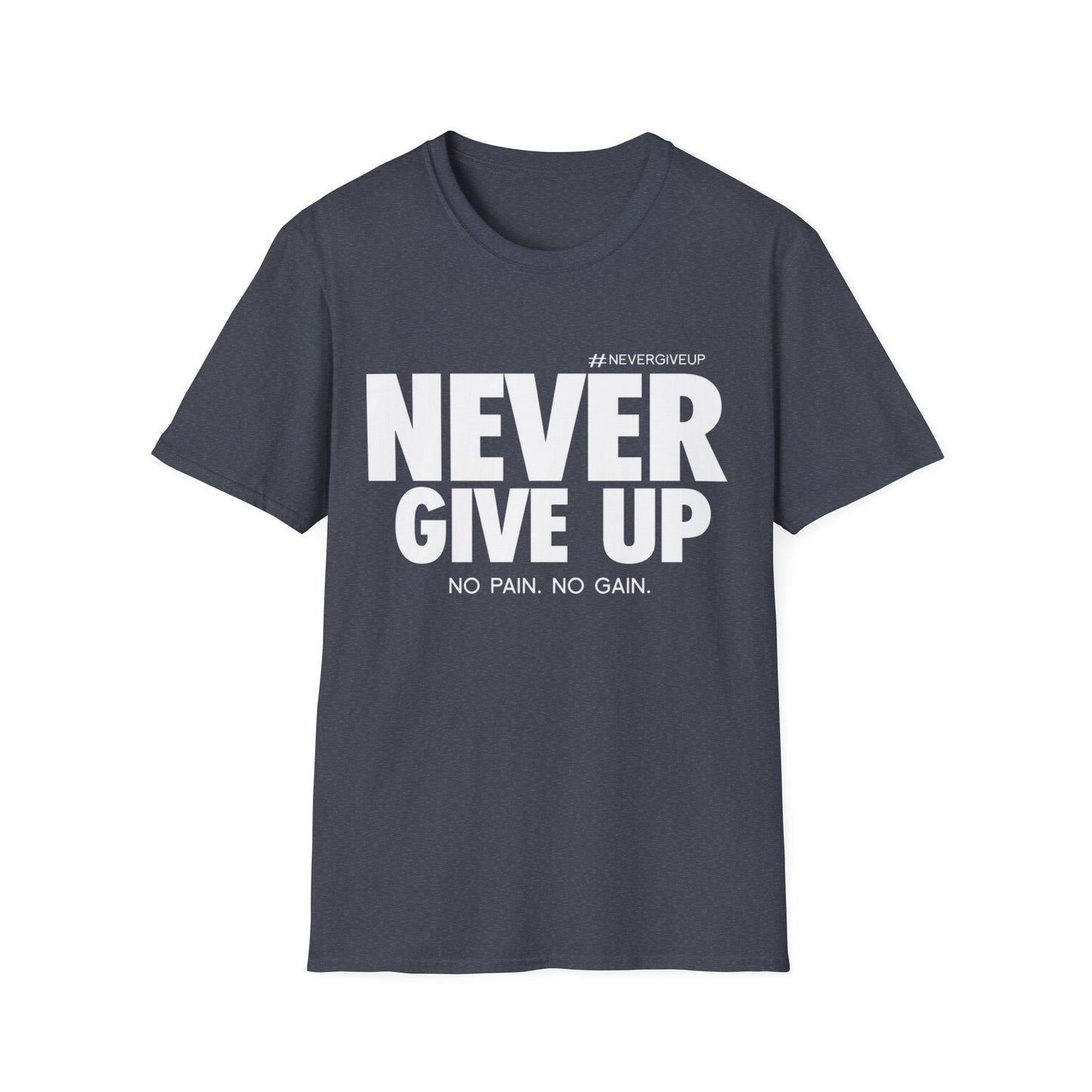 Never Give Up - Unisex Softstyle T-Shirt
