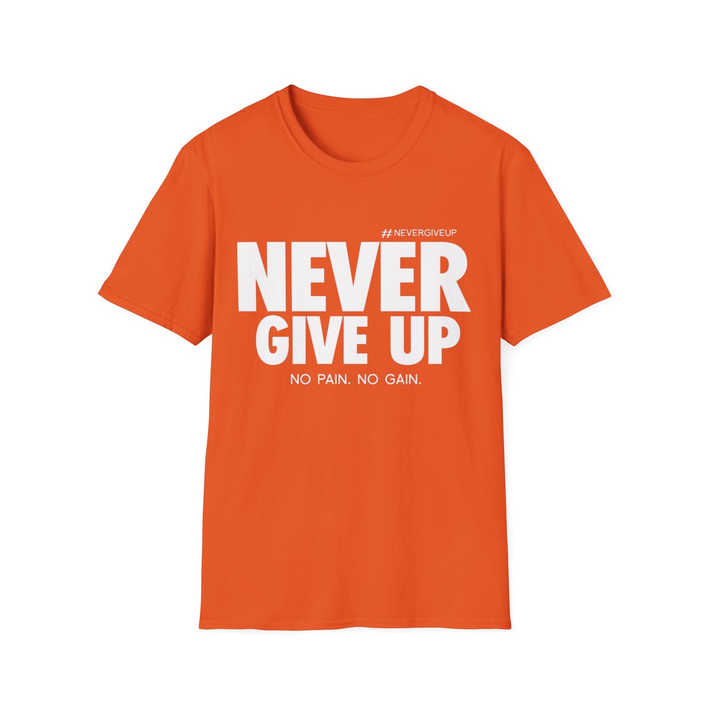 Never Give Up - Unisex Softstyle T-Shirt