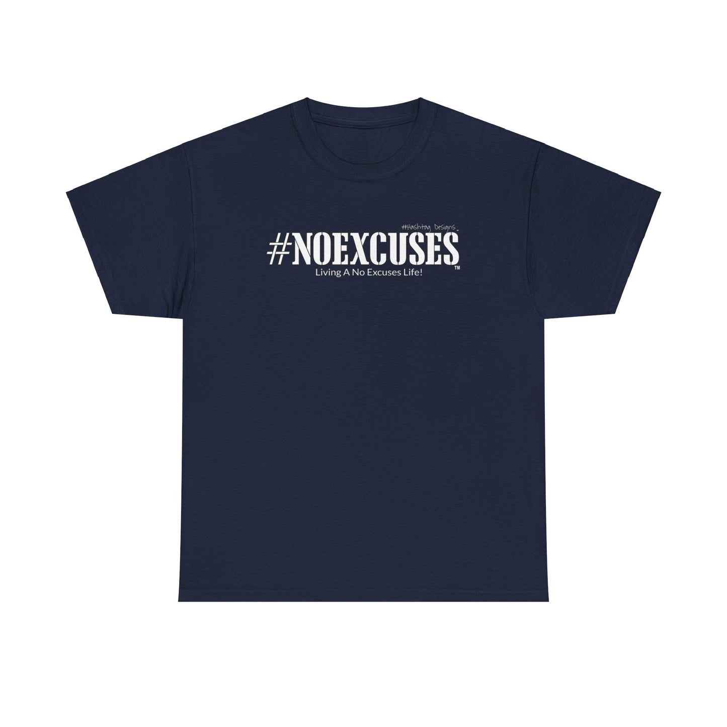 #NOEXCUSES Gildan Heavy Cotton Tee