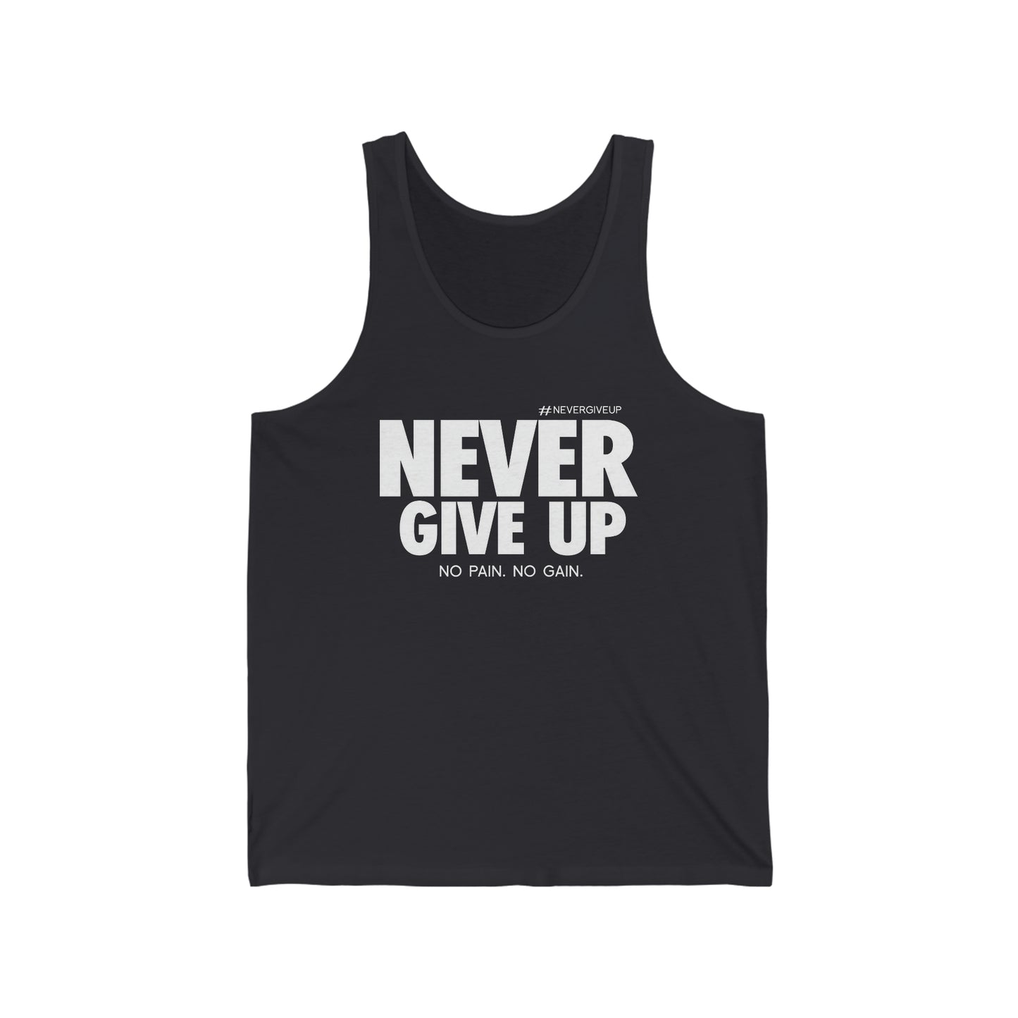 Never Give Up - Unisex Jersey Tank