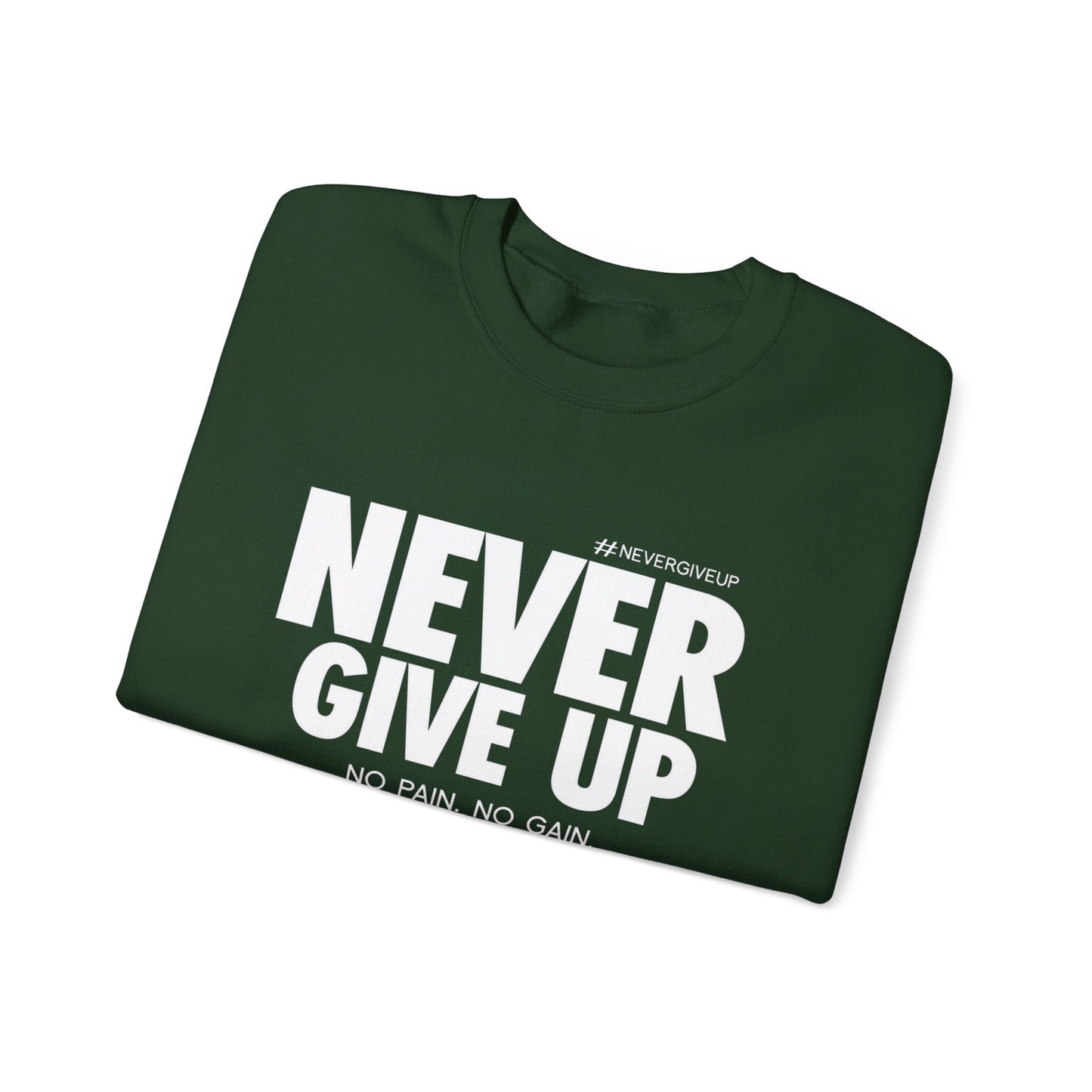 Never Give Up - Unisex Heavy Blend™ Crewneck Sweatshirt