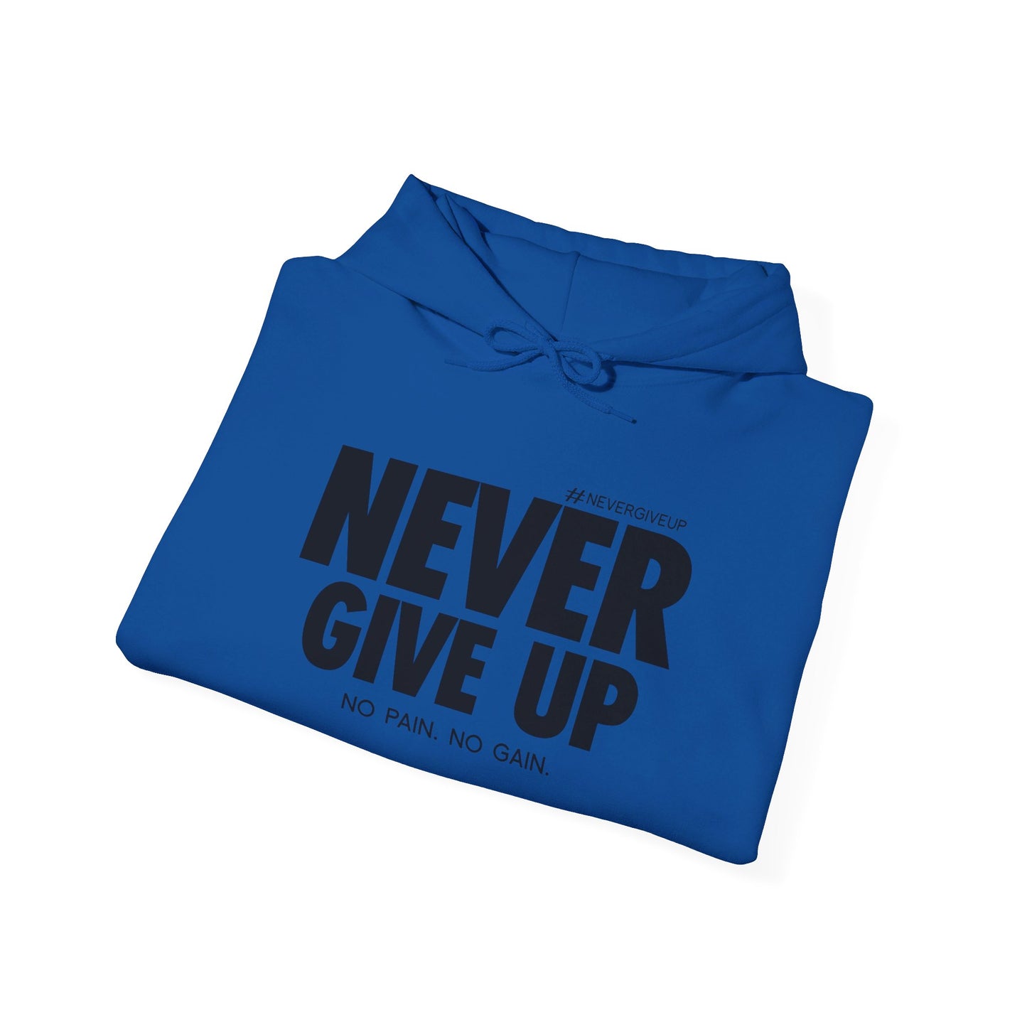 Never Give Up - Unisex Heavy Blend™ Hooded Sweatshirt