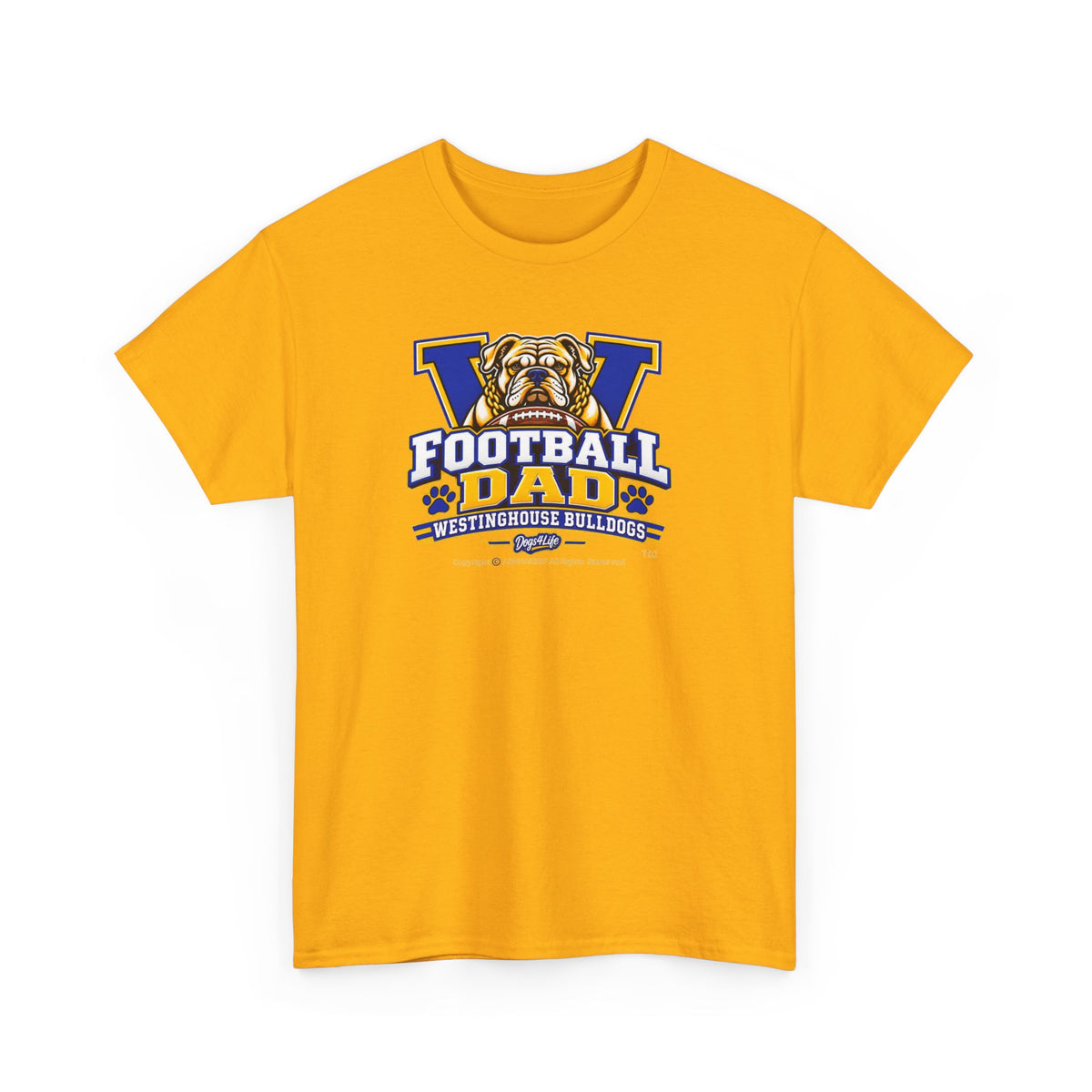 Westinghouse Bulldogs Football Dad T-Shirt