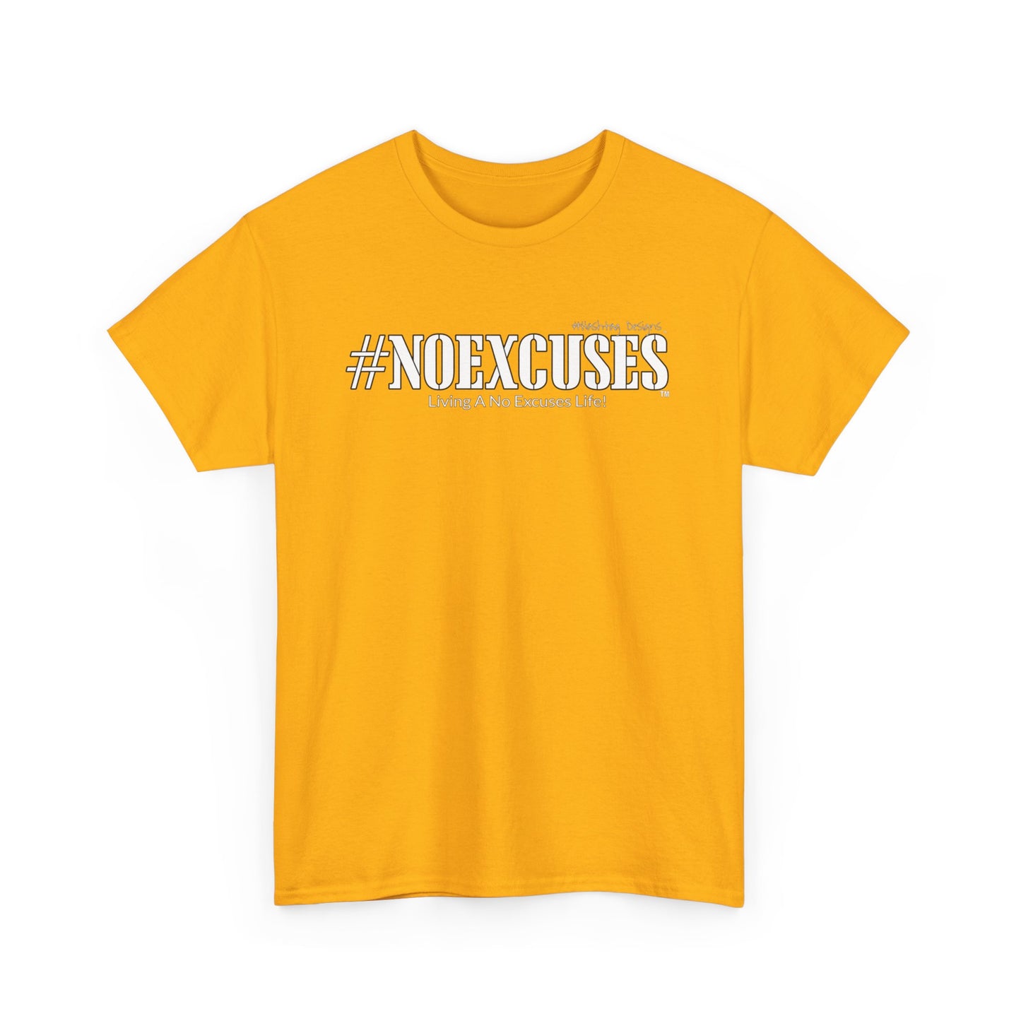 #NOEXCUSES Gildan Heavy Cotton Tee