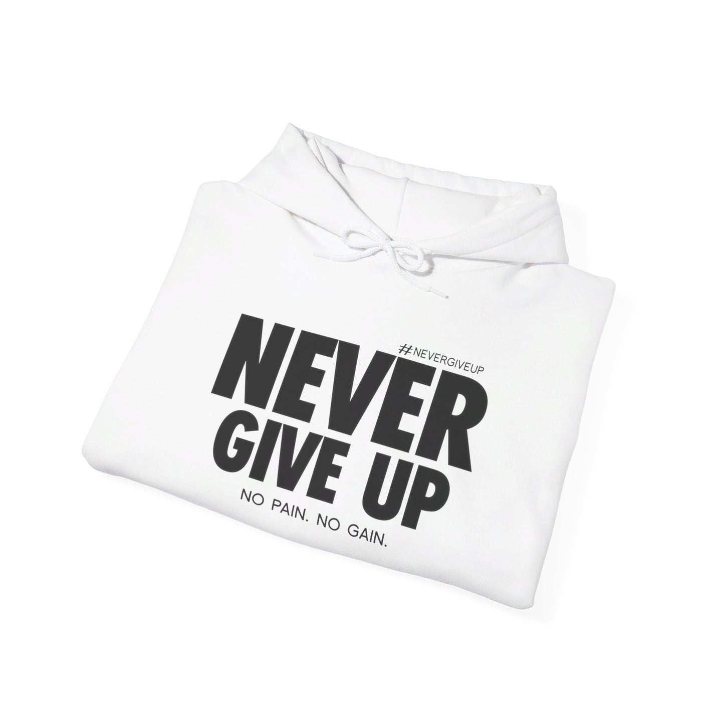 Never Give Up - Unisex Heavy Blend™ Hooded Sweatshirt