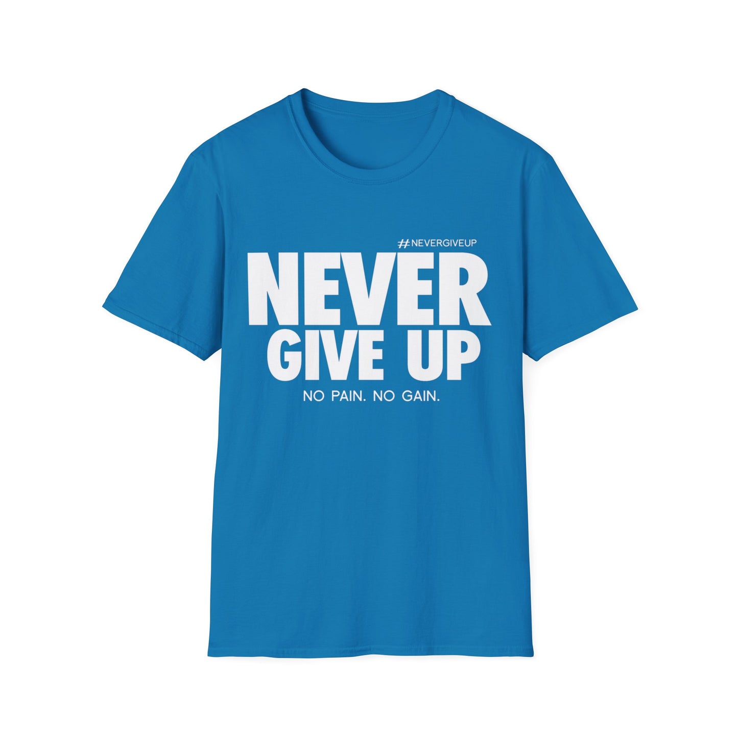 Never Give Up - Unisex Softstyle T-Shirt