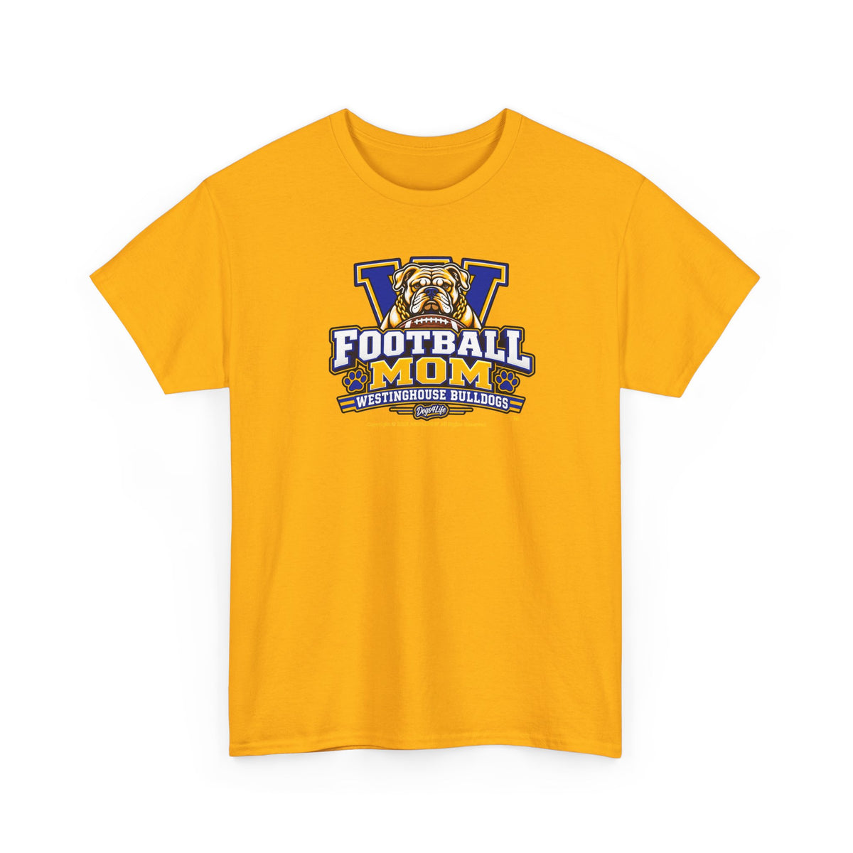 Westinghouse Bulldogs Football Mom T‑Shirt