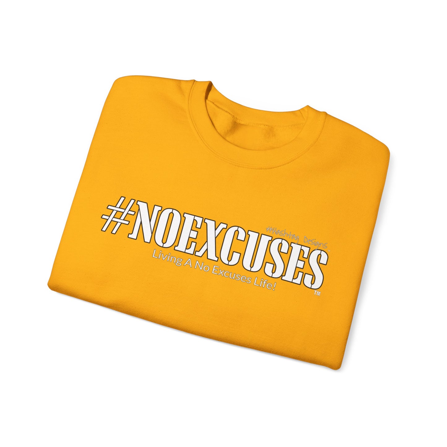 #NOEXCUSES Gildan Cozy Unisex Heavy Blend™ Sweatshirt