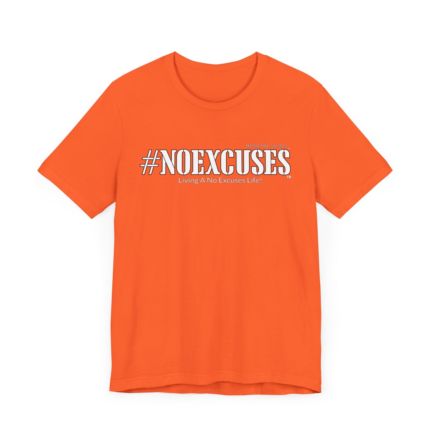 #NOEXCUSES Bella+Canvas Unisex Jersey Tee