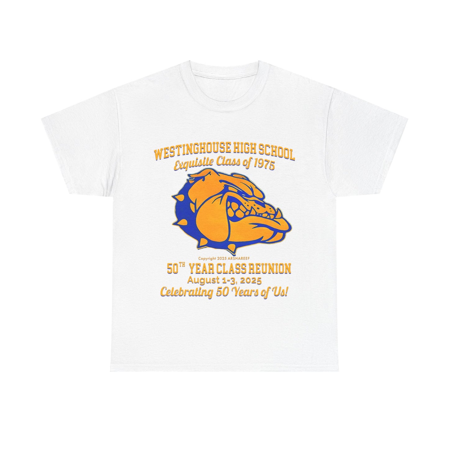 Westinghouse Exquisite Class of 75 - 50th Class Reunion T-Shirt