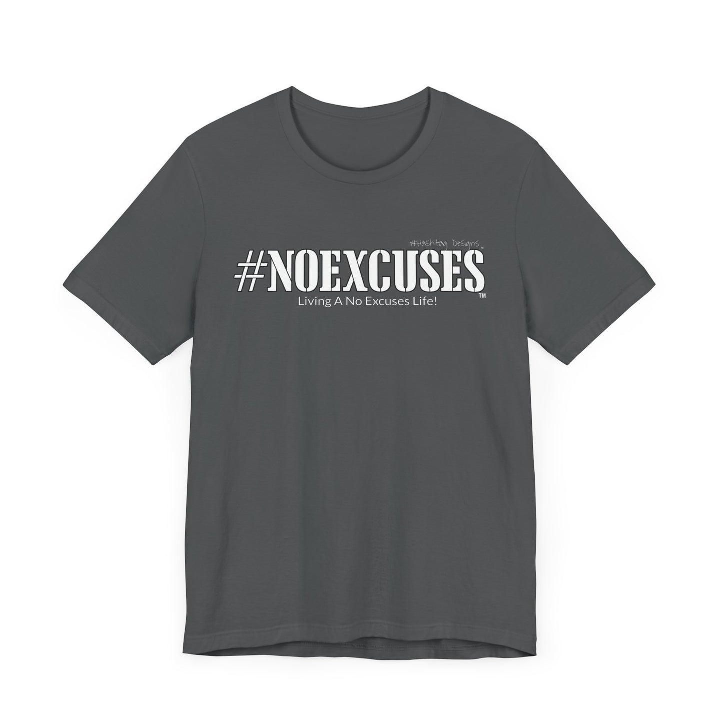 #NOEXCUSES Bella+Canvas Unisex Jersey Tee