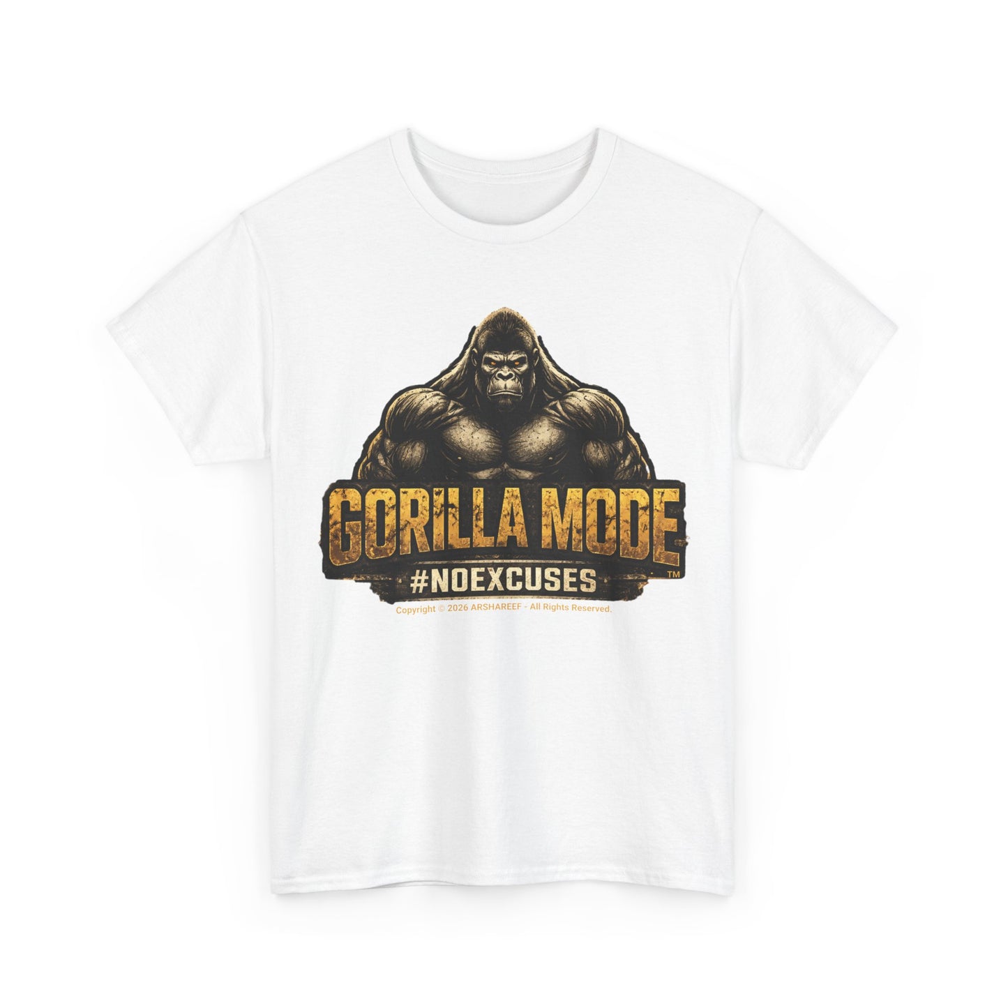 Gorilla Mode #NOEXCUSES Unisex Tee