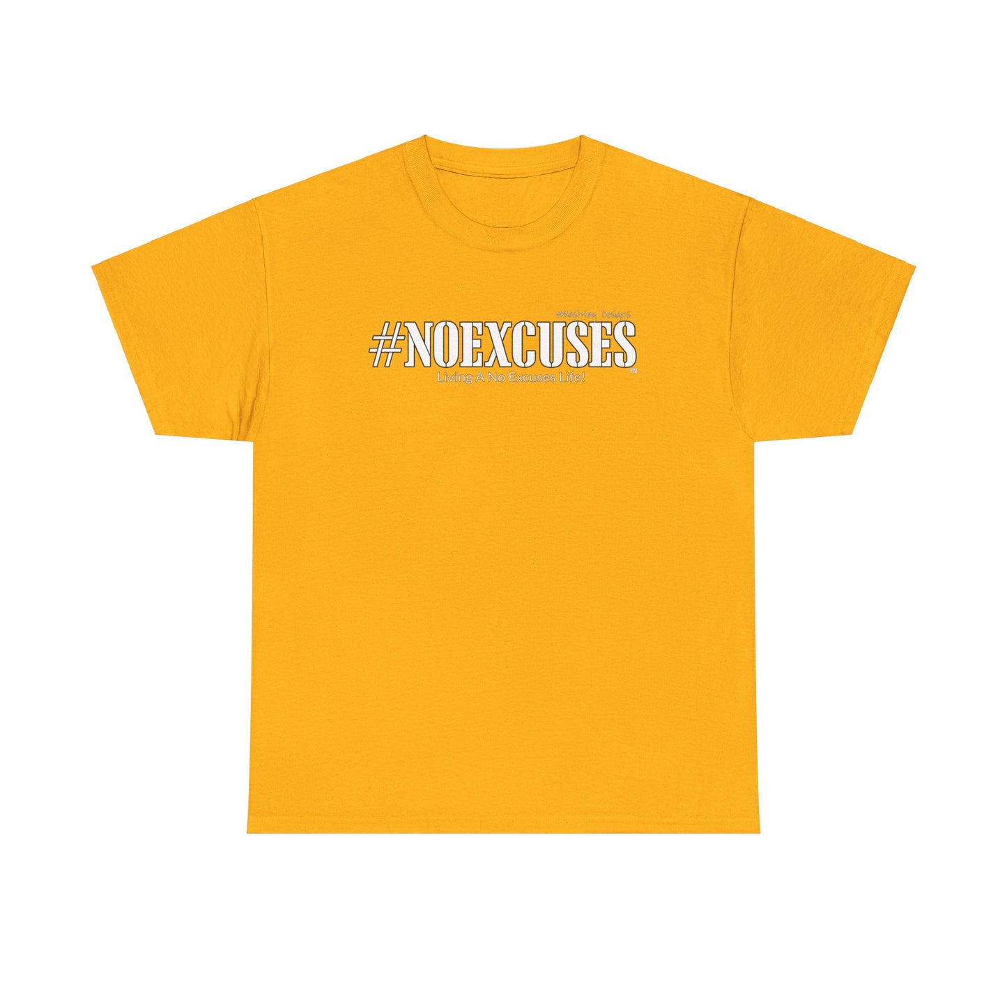 #NOEXCUSES Gildan Heavy Cotton Tee
