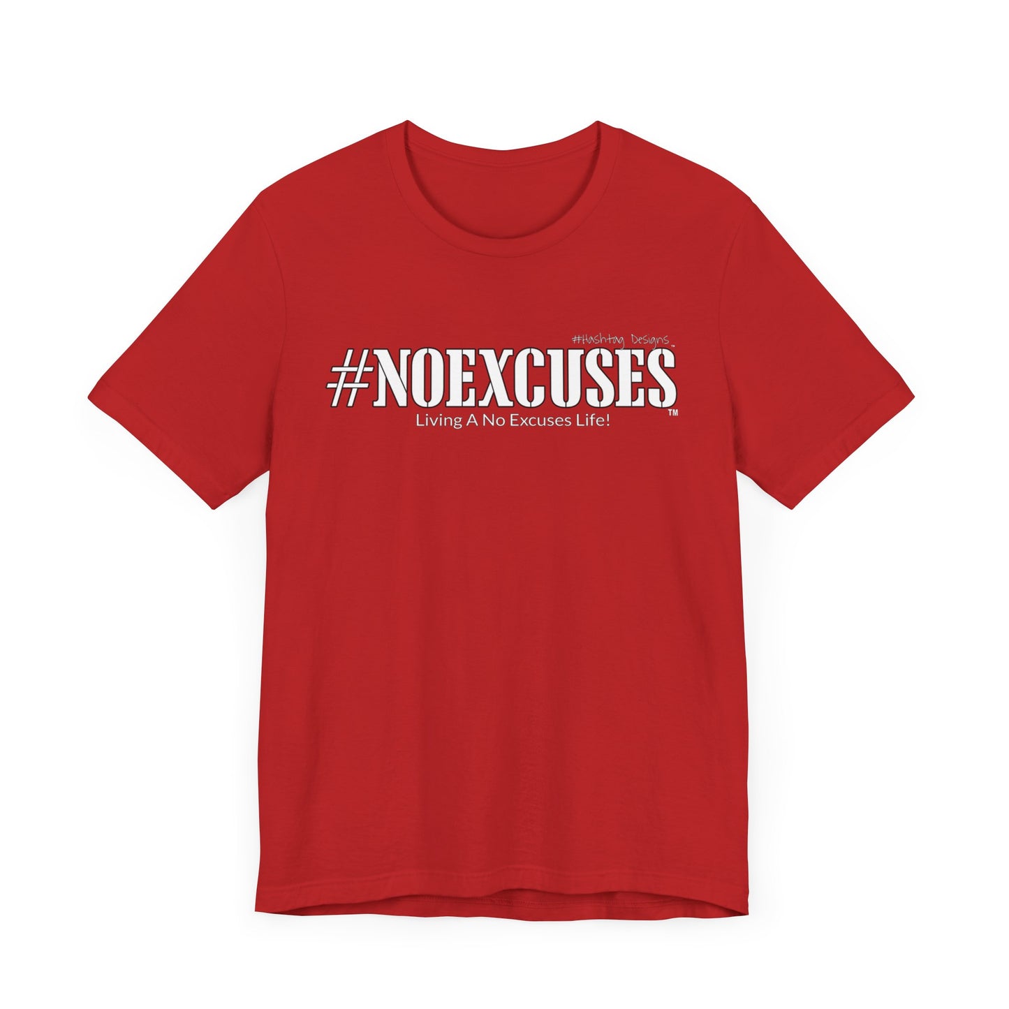 #NOEXCUSES Bella+Canvas Unisex Jersey Tee