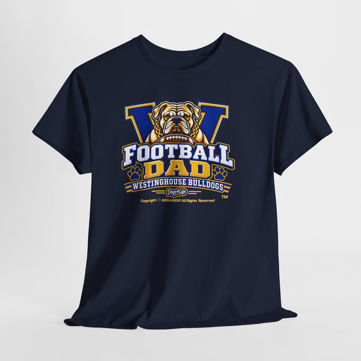Westinghouse Bulldogs Football Dad T-Shirt
